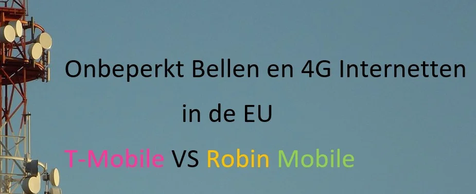 Onbeperkt 4G door T-Mobile versus Robin Mobile
